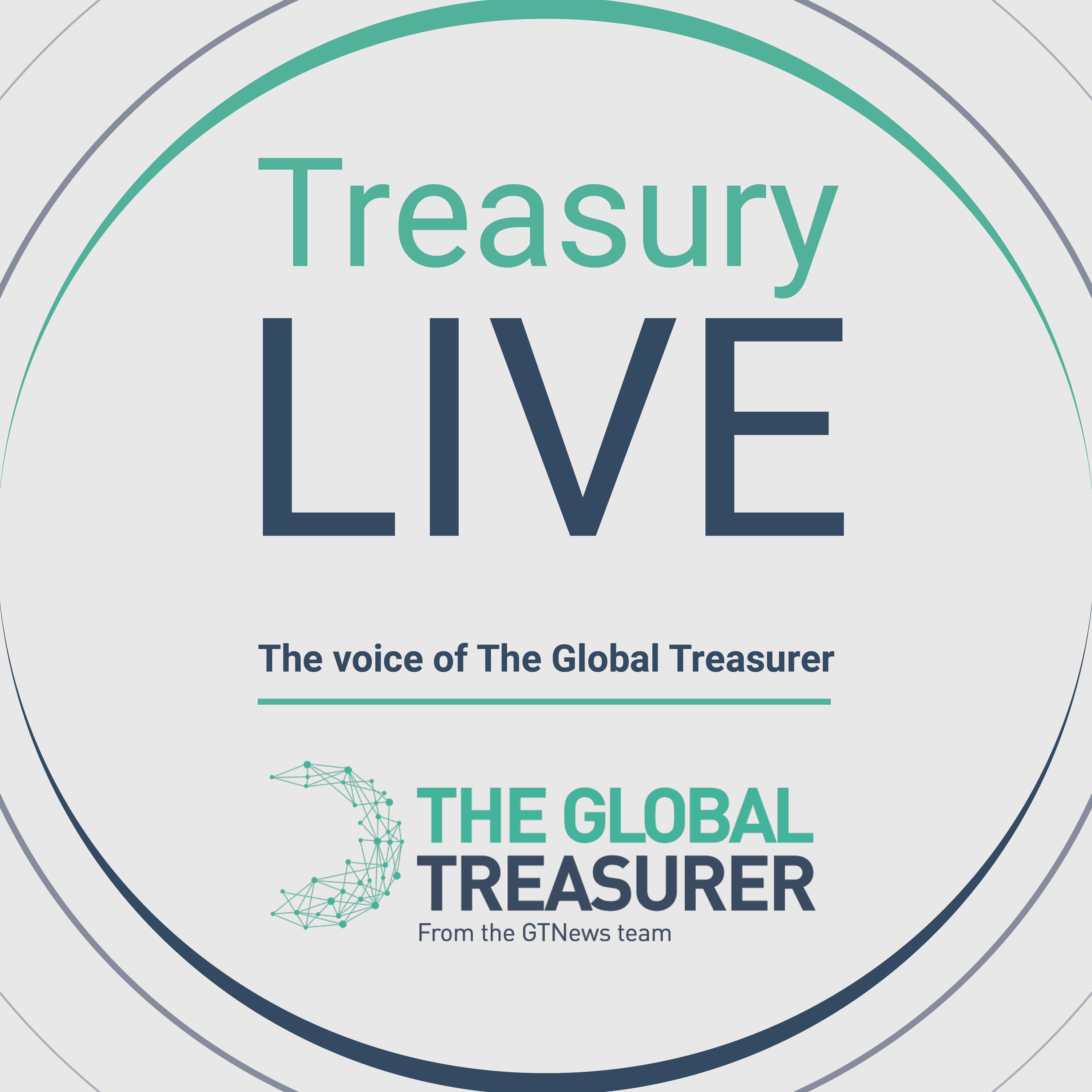 Treasury Live: The voice of The Global Treasurer